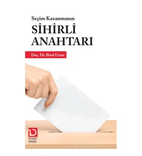 Seçim Kazanmanın Sihirli Anahtarı