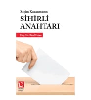Seçim Kazanmanın Sihirli Anahtarı