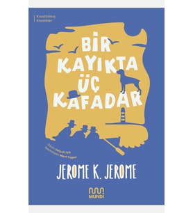 Bir Kayıkta Üç Kafadar