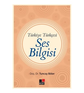 Türkiye Türkçesi Ses Bilgisi