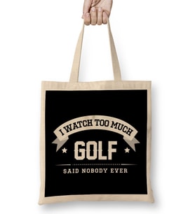 I Watch Too Much Golf Said Nobody Ever Bez Çanta Uzun Saplı