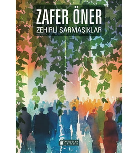 Zehirli Sarmaşıklar