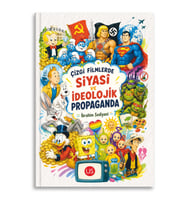 Çizgi Filmlerde Siyasi ve İdeolojik Propaganda