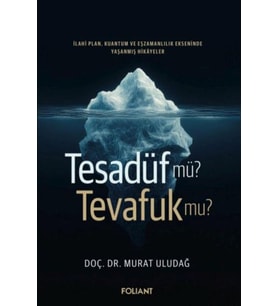 Tesadüf Mü? Tevafuk Mu?