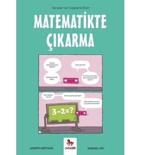 Matematikte Çıkarma- Gençler İçin Çizgilerle Bilim