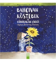 Bahçıvan Köstebek ve Günebakan Çiçeği