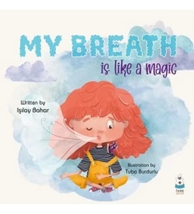 My Breath is Like a Magic