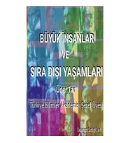 Büyük İnsanlar ve Sıra Dışı Yaşamları
