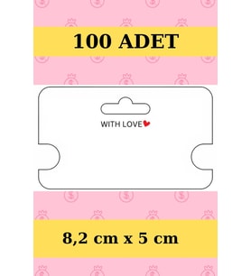 With Love - 100 Adet Kolye Kartı - Bileklik Kartı - Takı Kartı - Paketleme Kartı (Pembe)