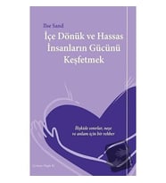 İçe Dönük ve Hassas İnsanların Gücünü Keşfetmek / Sola Unitas / Ilse Sand