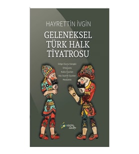 Geleneksel Türk Halk Tiyatrosu