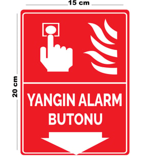 Metal Yangın Alarm Butonu 15 cm x 20 cm Uyarı Levhası Yönlendirme Tabelası