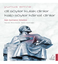 Dil Söyler Kulak Dinler Kalp Söyler Kainat Dinler - Aşkı Bulmanın Felsefesi