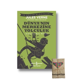 Kutupkitap Dünyanın Merkezine Yolculuk Çocuklar için Öyküler Kısaltılmış Metin Okul Çağı 6-10 Yaş