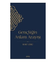 Gençliğin Anlam Arayışı