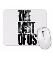The Last  Of Us Mouse Pad