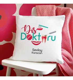 Kişiye Özel Diş Doktorlarına Özel Yastık
