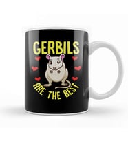 Gerbils Are The Best Awesome Gerbil Obsessed Kupa Bardak Porselen