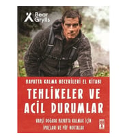 Tehlikeler ve Acil Durumlar – Hayatta Kalma Becerileri El Kitabı 11