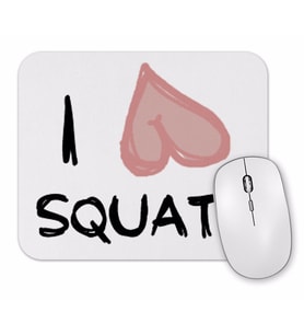 Ilove Squats Mouse Pad