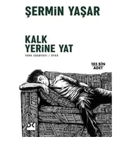 Kalk Yerine Yat Şermin Yaşar Doğan Kitap