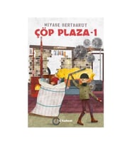 ÇÖP PLAZA 1 MİYASE SERTBARUT  TUDEM