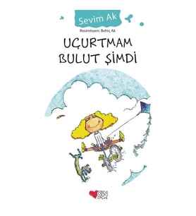Uçurtmam Bulut Şimdi