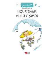Uçurtmam Bulut Şimdi