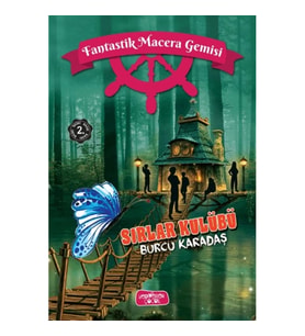 Sırlar Kulübü;Fantastik Macera Gemisi