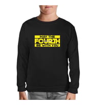 May the Fourth with Lightsaber Siyah Çocuk Sweatshirt