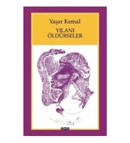 YILANI ÖLDÜRSELER