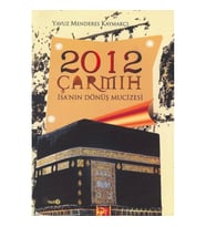 2012 Çarmıh - İsa'nın Dönüş Mucizesi