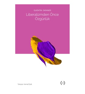 Liberalizmden Önce Özgürlük