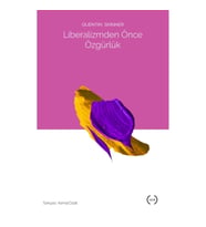 Liberalizmden Önce Özgürlük