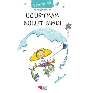 Uçurtmam Bulut Şimdi