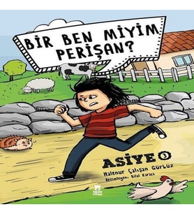 Asiye 3 - Bir Ben Miyim Perişan?