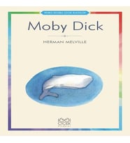 Moby Dick - Renkli Resimli Çocuk Klasikleri