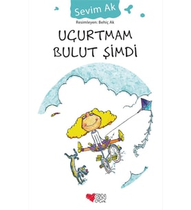 Uçurtmam Bulut Şimdi
