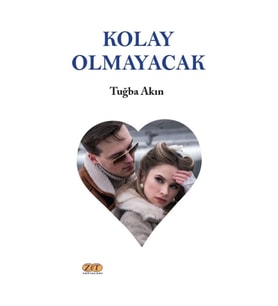 Kolay Olmayacak