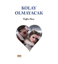 Kolay Olmayacak