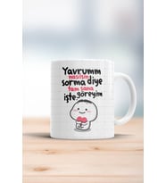 Tam Sana Göreyim Kupa Bardak