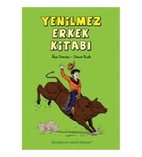 Yenilmez Erkek Kitabı
