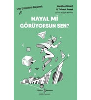 Hayal Mi Görüyorsun Sen? – Genç Yetişkinlerle Düşünmek