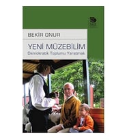 Yeni Müzebilim: Demokratik Toplumu Yaratmak (Krem)
