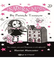 Isadora Moon: Diş Perisiyle Tanışıyor