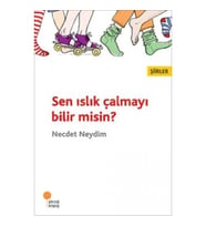 Sen Islık Çalmayı Bilir Misin?