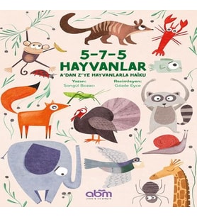 5-7-5 Hayvanlar A’dan Z’ye Hayvanlarla Haiku