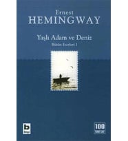 YAŞLI ADAM VE DENİZ - ERNEST HEMINGWAY - BİLGİ YAYINEVİ