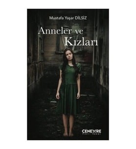 Anneler ve Kızları