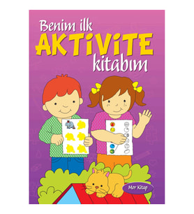 Benim İlk Aktivite Kitabım (Mor Kitap)